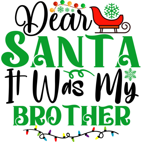 DEar Santa It Was As My Brother 01 Thumbnail