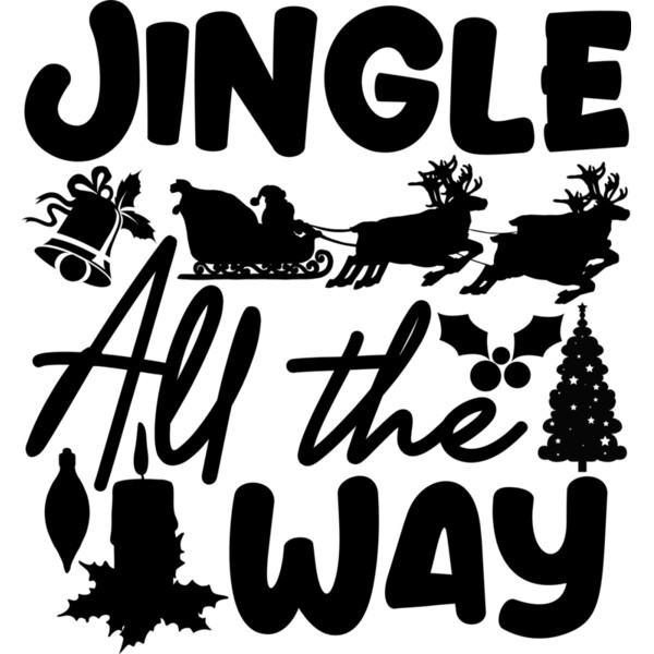Jingle All the Way SVG Cut File 01 Thumbnail